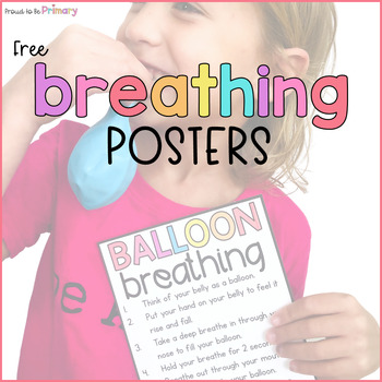 Preview of FREE Mindfulness Balloon Breathing Posters - Self-Regulation Skills SEL