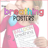 FREE Mindfulness Balloon Breathing Posters - Self-Regulati