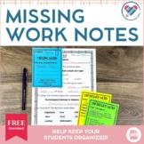 FREE Missing Work Notes - Missing and Unfinished Work Notes