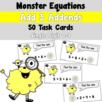 Preview of Monster Equations Task Cards using Add 3 Addends