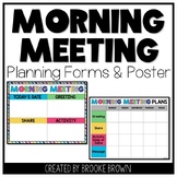 Morning Meeting Planning Poster and Forms