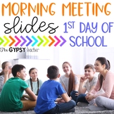 FREE Morning Meeting Slides - First Day of School - Social-Emotional Learning