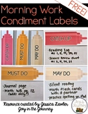 FREE Morning Work Condiment Labels