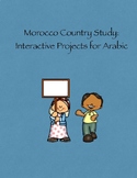 FREE Morocco Country Study: Interactive Projects for Arabic