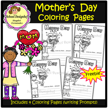 Preview of FREE Mother's Day Coloring Pages & Writing Prompts - Freebie (School Designhcf)