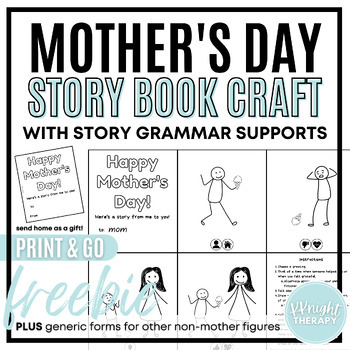 Preview of FREE Mother's Day Story Book Craft Gift | Story Grammar Language Speech Therapy