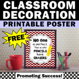 FREE Motivational Classroom Poster No One Is Perfect Inspi