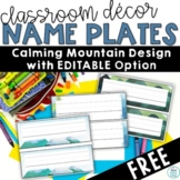 FREE Mountain Theme Name Plates Editable Nature Classroom 