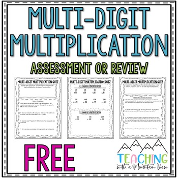 Preview of FREE Multi-Digit Multiplication Quiz