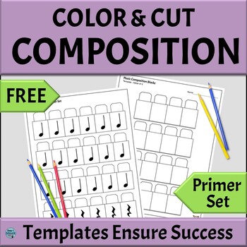 Preview of FREE Music Composition Activities Printable Color, Cut, Compose - Primer Set
