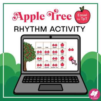 Preview of FREE! Music: Quarter Note and 8th Notes - Apple Tree Rhythm Activity for Easel