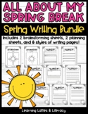FREE Spring Break Writing Activity April Writing Prompts A