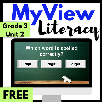Preview of FREE MyView Literacy 3rd Grade Unit 2 Week 1 Digital Spelling Special Education