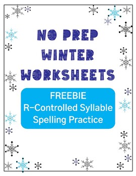 Preview of FREE NO PREP Winter R-Controlled Phonics & Spelling Worksheet