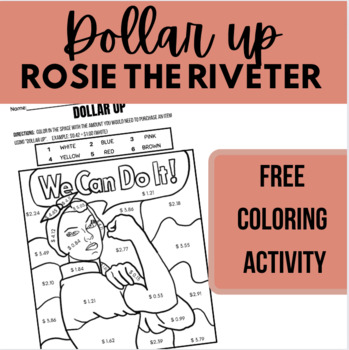 Preview of FREE Next Dollar Up Coloring: Rosie the Riveter