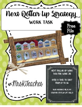 Preview of FREE **Next Dollar Up Strategy Work Task **Task Boxes** FREE