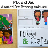 FREE Nikki and Deja Adapted Novel Study for Special Education