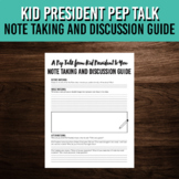 FREE Note Taking and Discussion Guide for Kid President's 