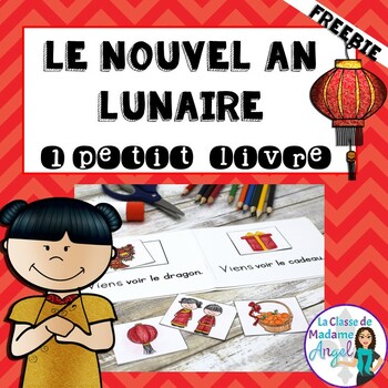 Preview of Free Nouvel An Lunaire | Free French Lunar New Year Reader