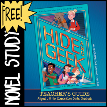 Preview of FREE Novel Study Guide & Activities: HIDE AND GEEK by T. P. Jagger - Grades 3-6