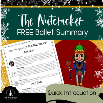 Preview of FREE Nutcracker Ballet Summary an Introduction for 7-12 Performing Arts