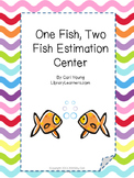 FREE One Fish Two Fish Estimation Center