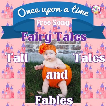 Preview of Fairy Tales Tall Tales and Fables Original Song  FREE