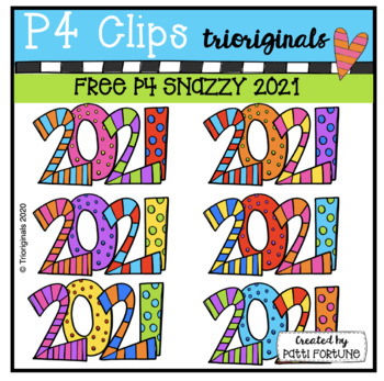 Preview of FREE P4 SNAZZY 2021 (P4  Clips Trioriginals) NEW YEAR CLIPART