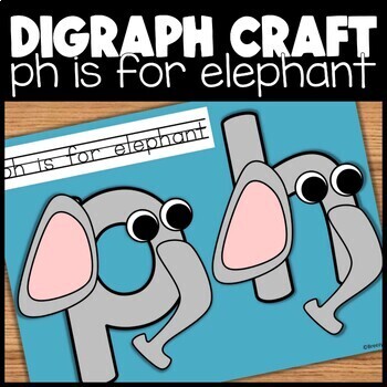 Preview of FREE PH Digraph Letter Craft | ph is for elephant printable phonics craft