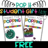 FREE POP IT! Fidget poppers Student Gift Tags| Back to Sch