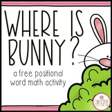 FREE POSITIONAL WORD ACTIVITY: WHERE IS BUNNY?