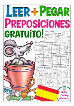 Preview of FREE PREPOSICIONES Cut & Glue (leer & pegar), Spanish prepositions worksheets