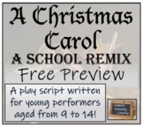 A Christmas Carol - A School Remix Play Script  FREE PREVIEW