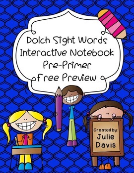 Preview of FREE PREVIEW Pre-Primer Sight Word Interactive Notebooks Set 1