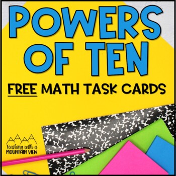 Preview of Powers of Ten Task Cards
