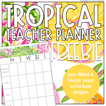 Preview of FREE Prep Schedule Pages - Tropical Teacher Planner