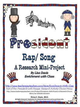 Preview of FREE President Rap/Song Research Mini-Project