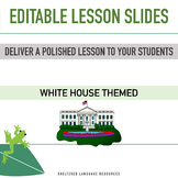 Daily Lesson Slides Book Theme White House or President's 