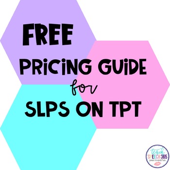 Preview of FREE Pricing Guide For SLPs on TPT