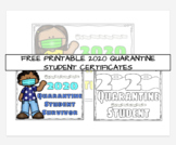 FREE Digital 2020 Quarantine Student Editable Certificates Poster