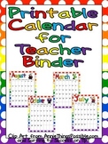 FREE Printable Calendar for Teacher Binder