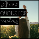 FREE Printable Self Care Posters for Teachers