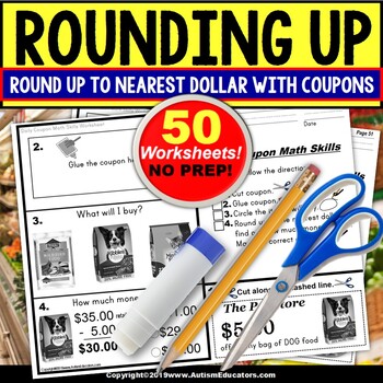 Preview of Rounding Up To Nearest Dollar WORKSHEETS for Life Skills Special Education