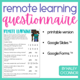 FREE Remote Learning Questionnaire {Printable, Google Slid