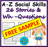 FREE SAMPLE: A-Z Social Skills Stories with Wh-Questions