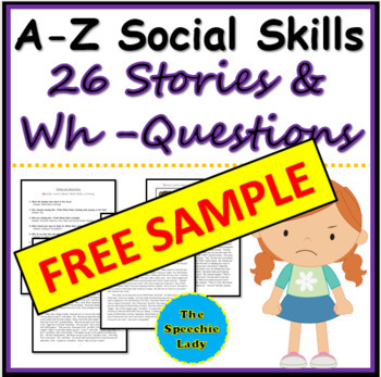 Preview of FREE SAMPLE: A-Z Social Skills Stories with Wh-Questions