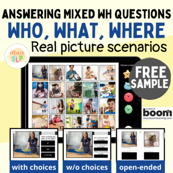 Preview of FREE SAMPLE Answering Mixed WH Questions: Real Pictures Boom Cards™