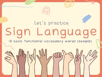Preview of FREE SAMPLE of Functional Vocabulary in American Sign Language (ASL) - 10 SLIDES