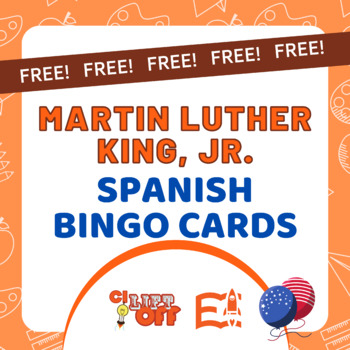 Preview of FREE SPANISH BINGO CARDS: How Dr. Martin Luther King Jr. Continued To Fight