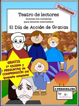 Preview of FREE  SPANISH READERS' THEATER SCRIPT THANKSGIVING NOW AND THEN (1st SCENE)